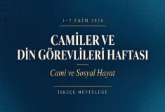 BATI TRAKYA TÜRK AZINLIĞI DANIŞMA KURULU BAŞKANI VE İSKEÇE MÜFTÜSÜ MUSTAFA TRAMPA’NIN 1–7 EKİM CAMİLER VE DİN GÖREVLİLERİ HAFTASI MESAJI