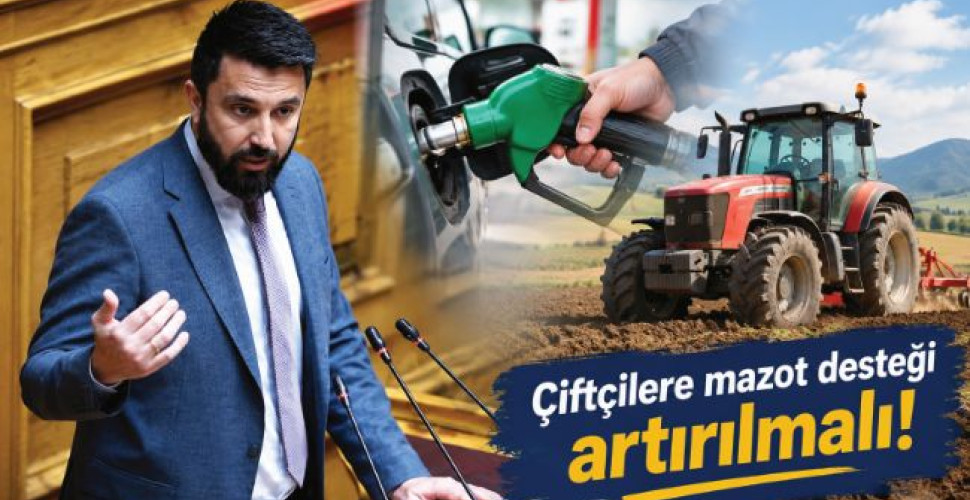Özgür Ferhat, çiftçilere mazot desteğinin artırılmasını Meclis’e taşıdı