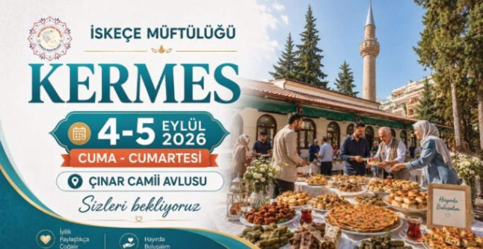 İSKEÇE MÜFTÜLÜĞÜNDEN KERMES  